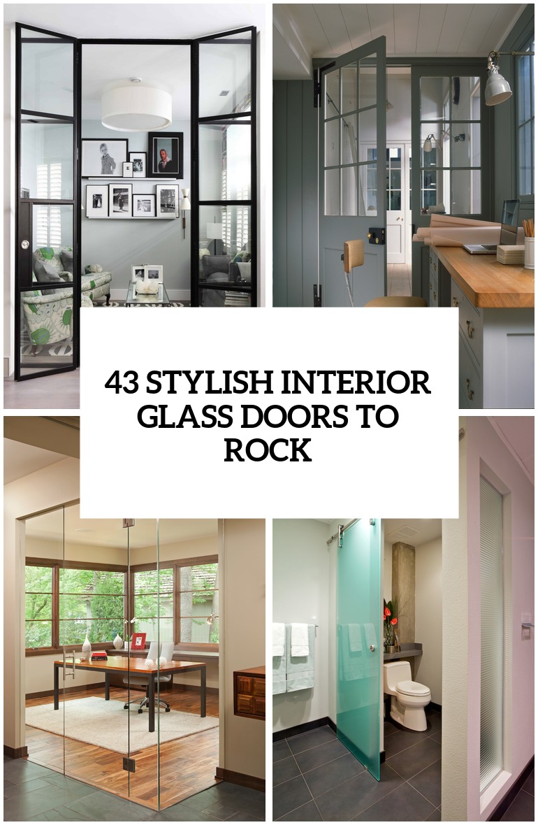 43 Stylish Interior Glass Doors Ideas