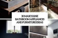 30 masculine bathroom appliances and furniture ideas cover