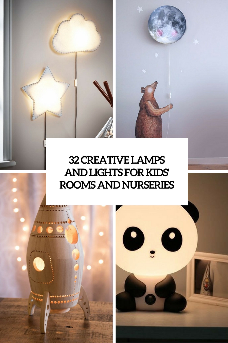 creative lamps and lights for kids' rooms and nurseries cover