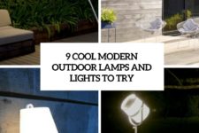 9 cool modenr outdoor lamps and lights to try cover