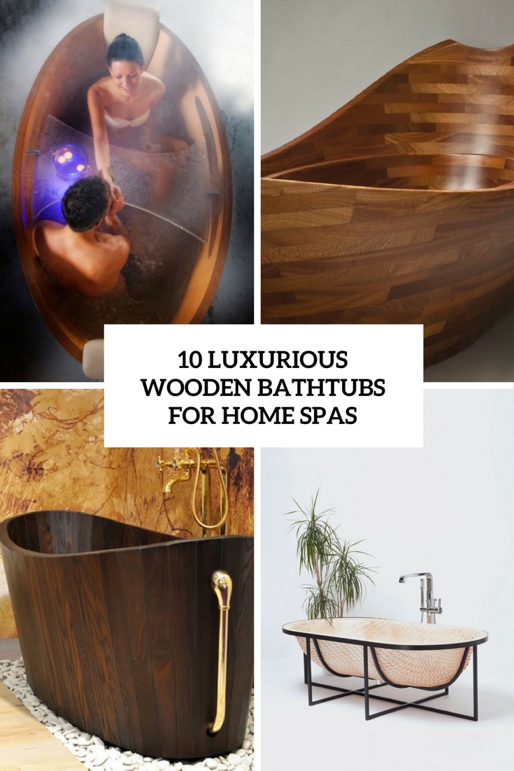 luxurious wooden bathtubs for home spas cover