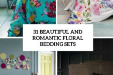31 beautiful and romantic florla bedding sets cover
