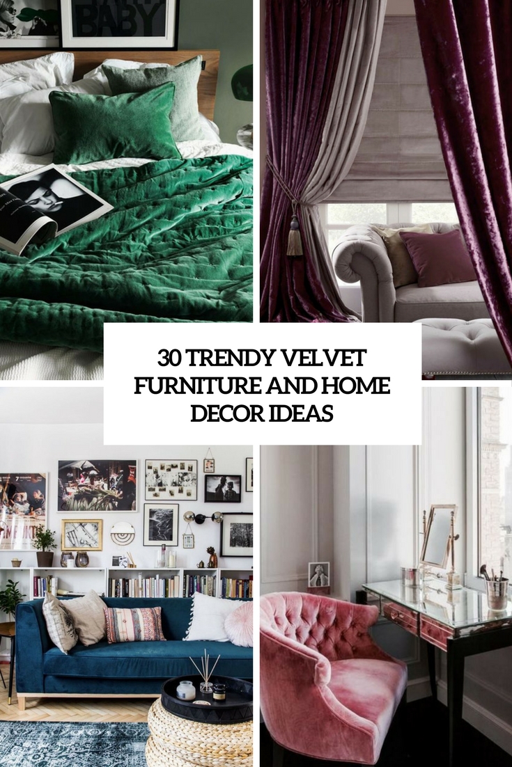 trendy velvet furniture and home decor ideas cover