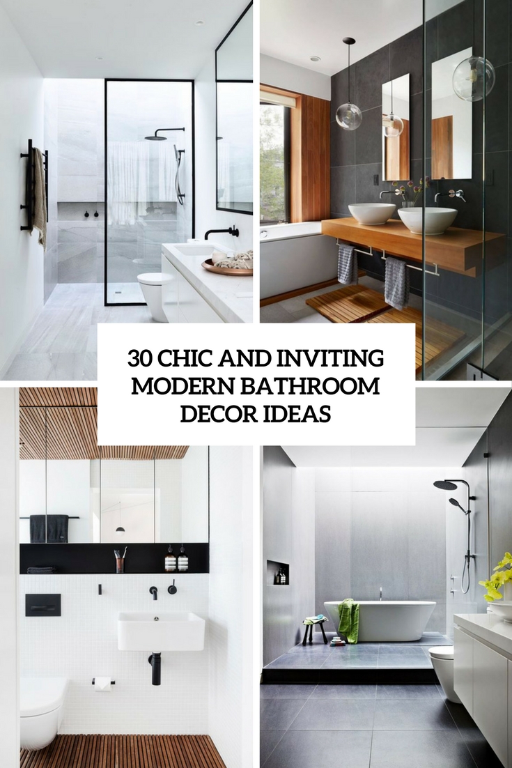 30 Chic And Inviting Modern Bathroom Decor Ideas Digsdigs