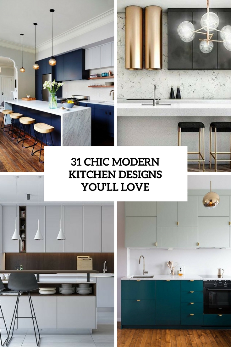 31 chic modern kitchen designs you'll love - digsdigs