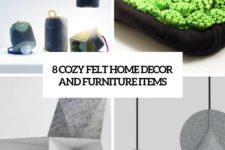 8 cozy felt home decor and furniture items cover