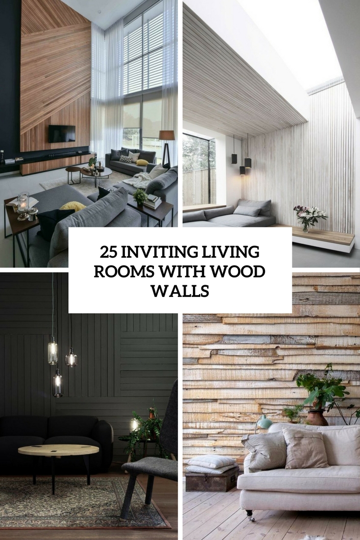 inviting living rooms with wood walls cover