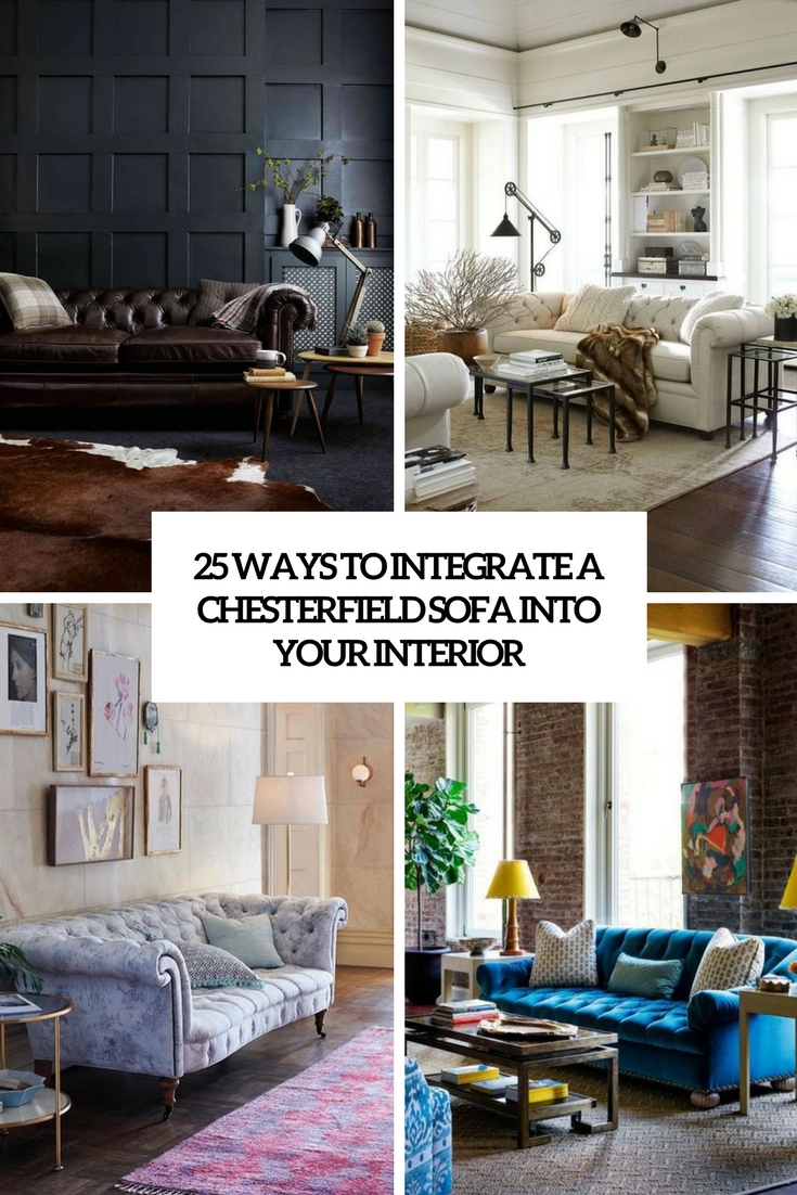 25 Ways To Integrate A Chesterfield Sofa Into Your Interior Digsdigs