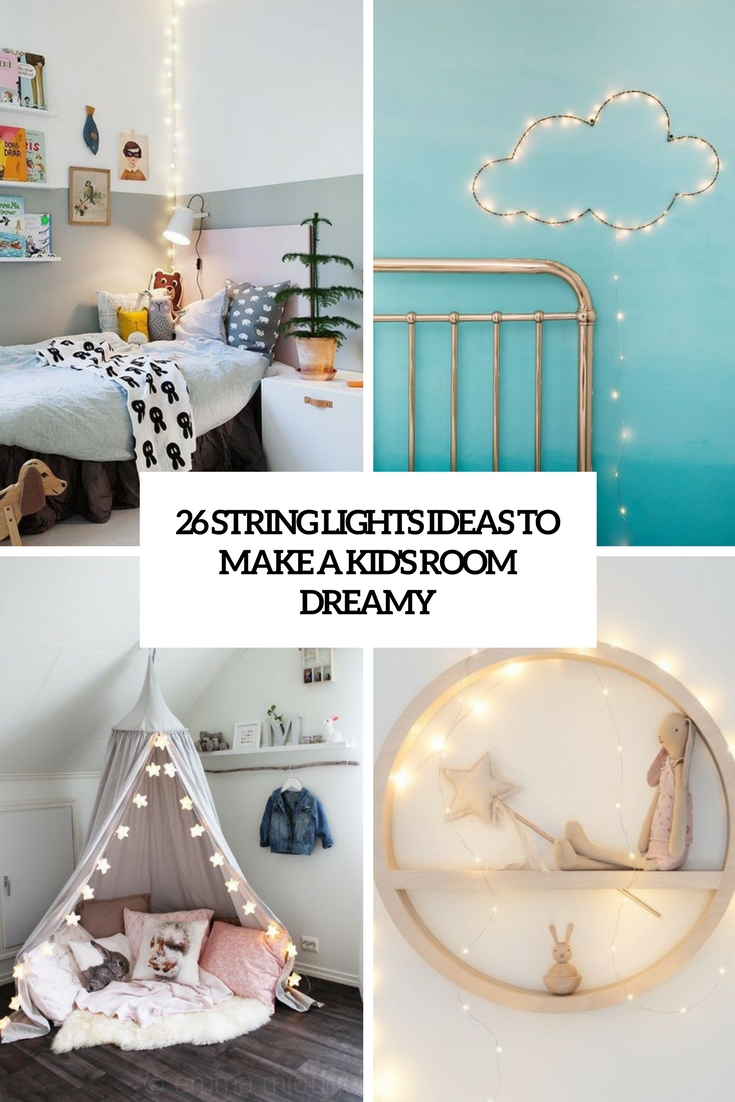 string lights ideas make kid room dreamy string lights ideas make kid room dreamy