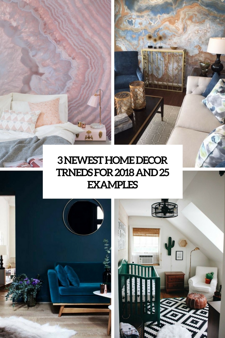 newest home decor trends for 2018 and 25 examples cover