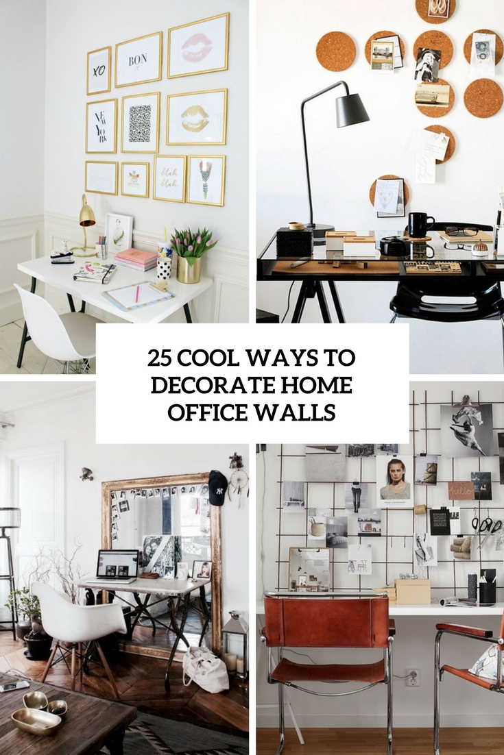 25 Cool Ways To Decorate Home Office Walls - DigsDigs