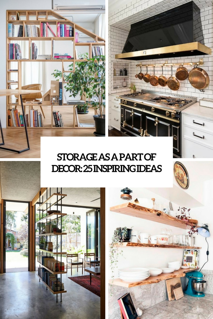 https://www.digsdigs.com/photos/2018/03/storage-as-a-part-of-decor-25-inspiring-ideas-cover.jpg