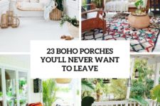 23 boho porches you’ll never want to leave cover