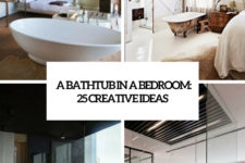 a bathtub in a bedroom 25 creative ideas cover
