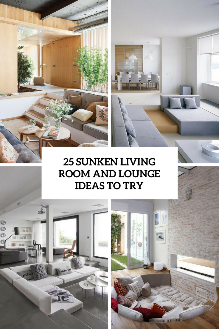 25 Sunken Living Room And Lounge Ideas To Try