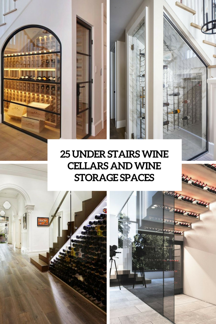 25 Under Stairs Wine Cellars And Wine Storage Spaces