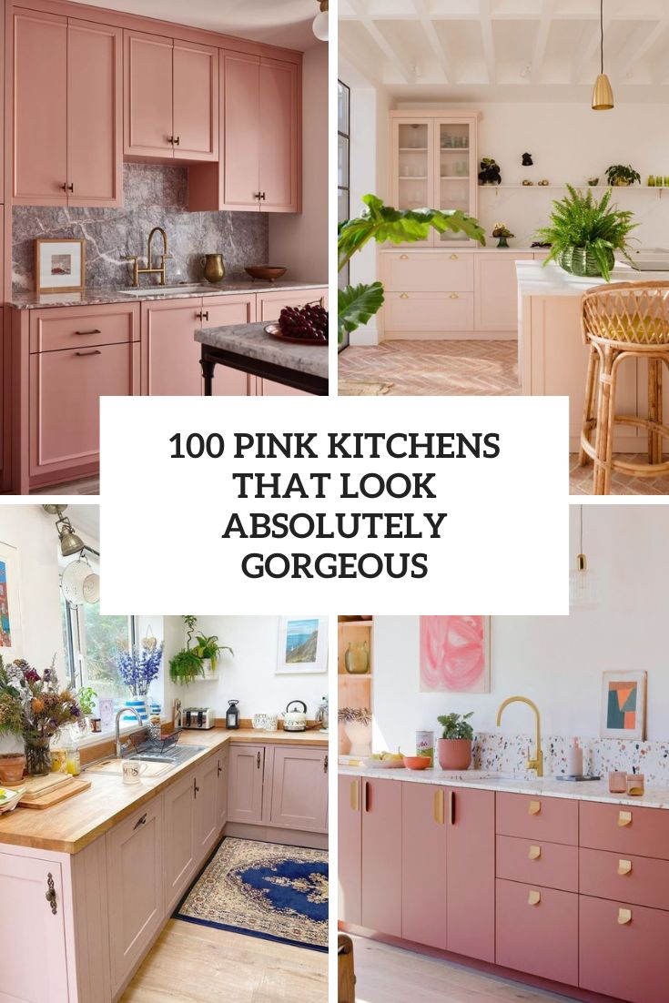 100 Pink Kitchens That Look Absolutely Gorgeous