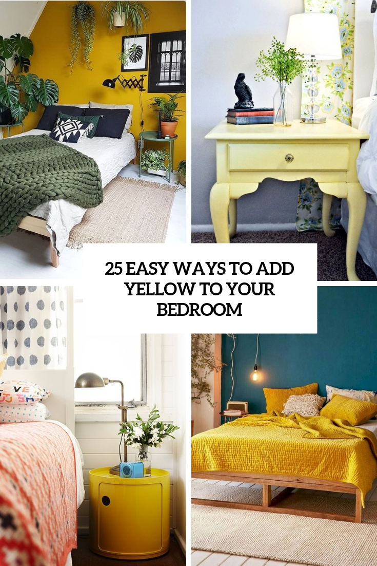 18 Easy Ways To Add Yellow To Your Bedroom   DigsDigs