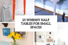 25 whimsy half tables for small spaces cover
