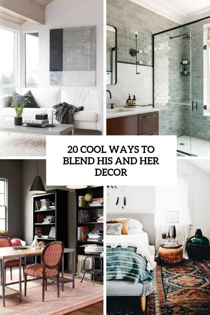 ways to blend his and her decor cover