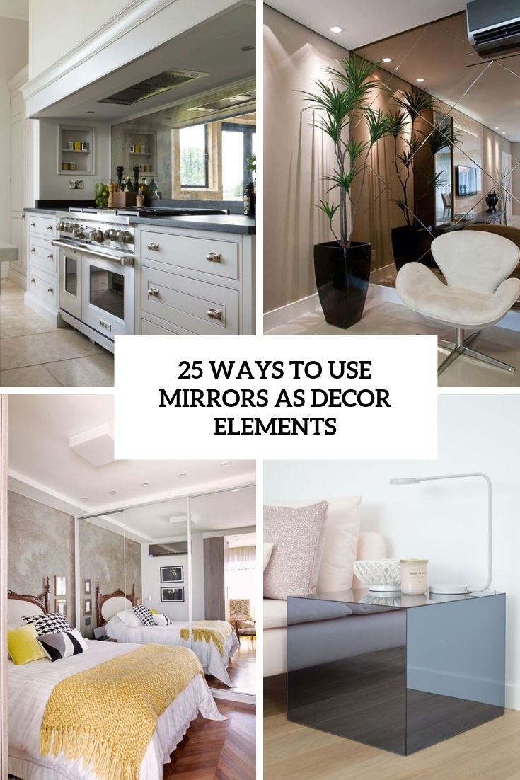 ways to use mirrors as decor elements cover