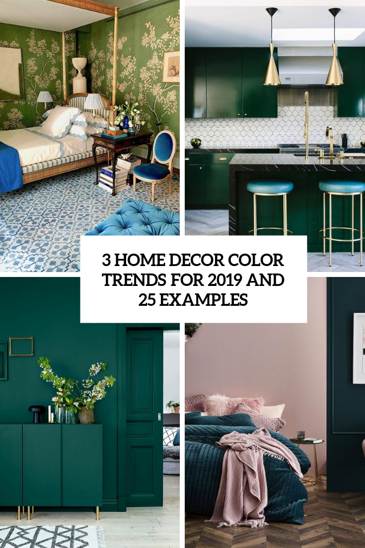 3 Home Decor  Color Trends  For 2019  And 25 Examples DigsDigs