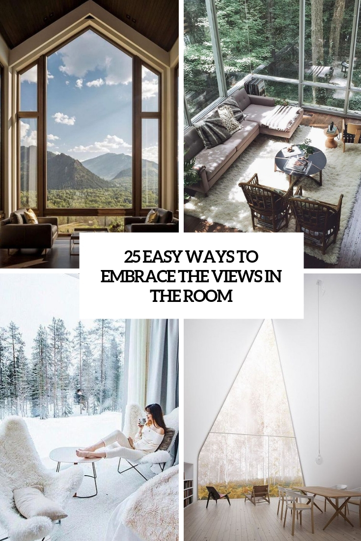 easy ways to embrace the views in the room cover