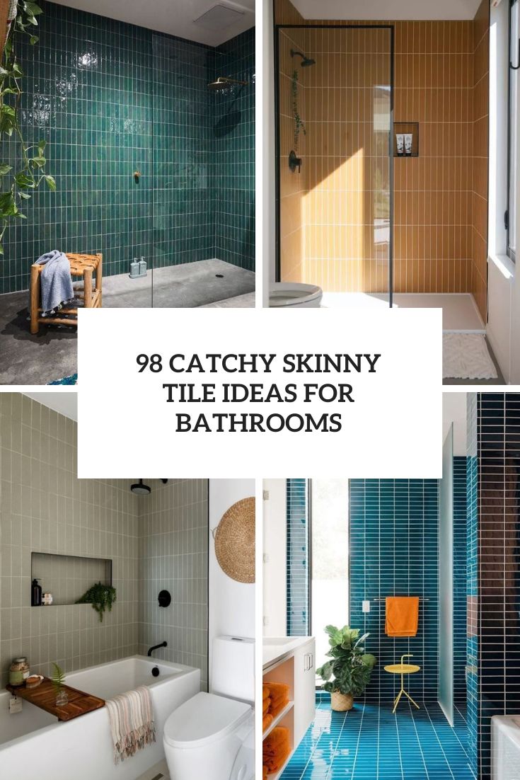 catchy skinny tile ideas for bathrooms cover