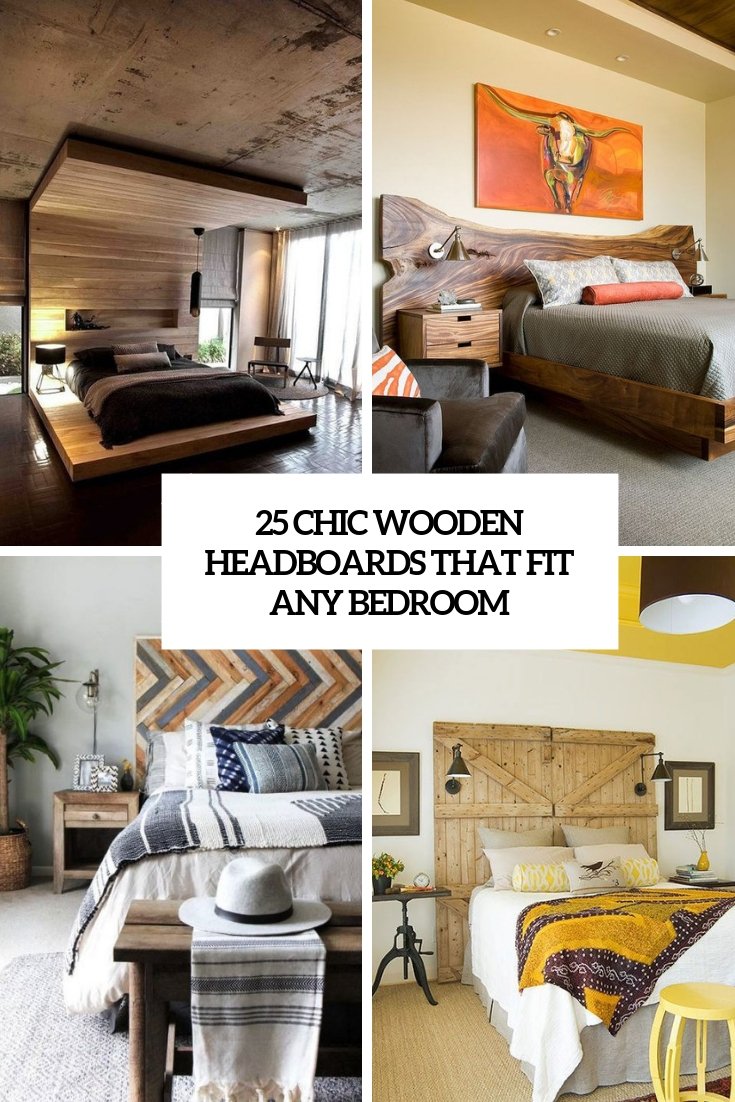 25 Chic Wooden Headboards That Fit Any Bedroom Digsdigs