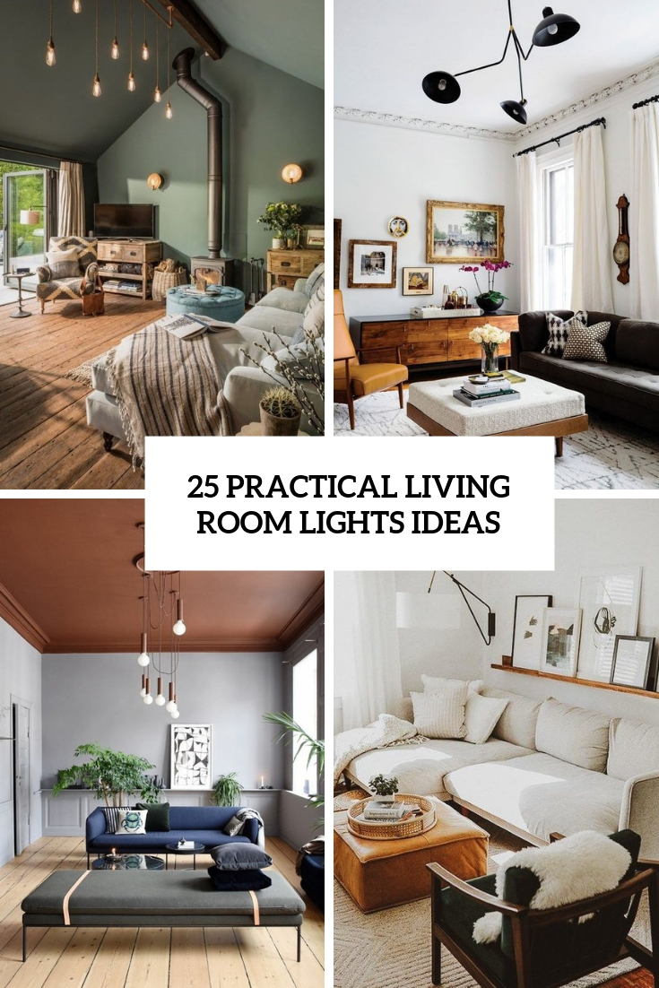 25 Practical Living Room Lights Ideas