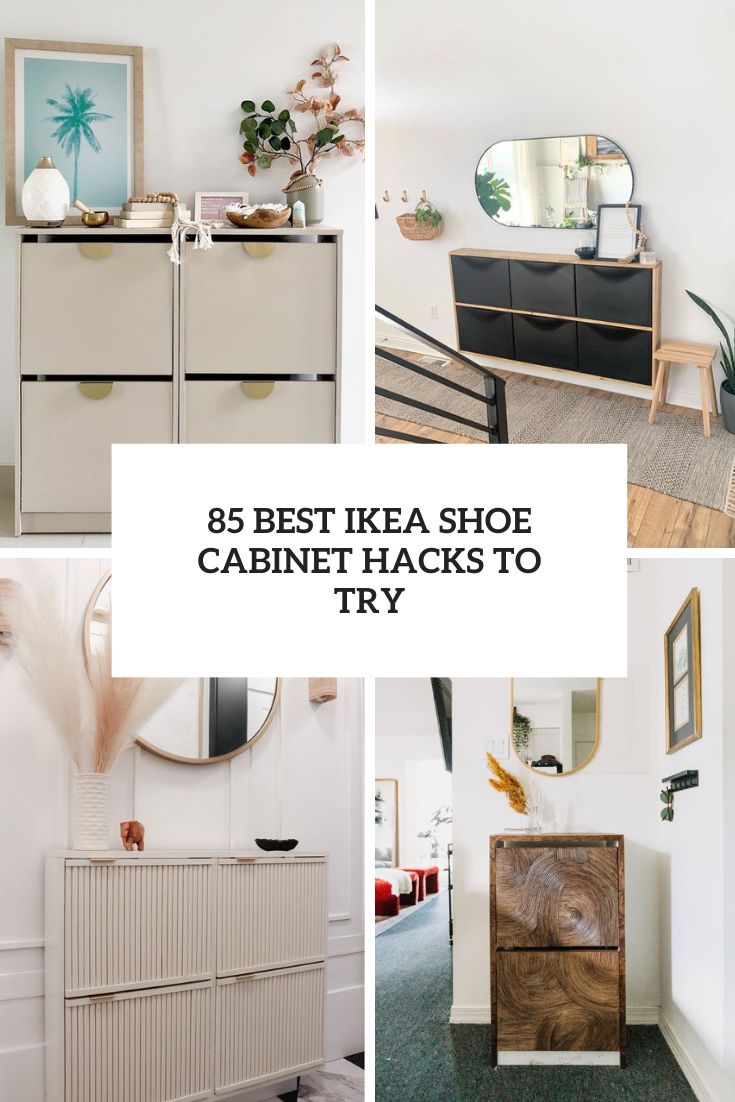 85 Best IKEA Shoe Cabinet Hacks To Try