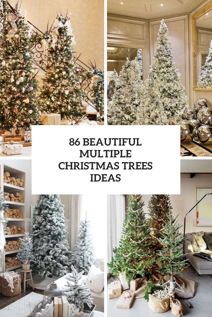 beautiful multiple christmas trees ideas cover