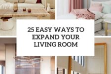 25 easy ways to expand your living room cover
