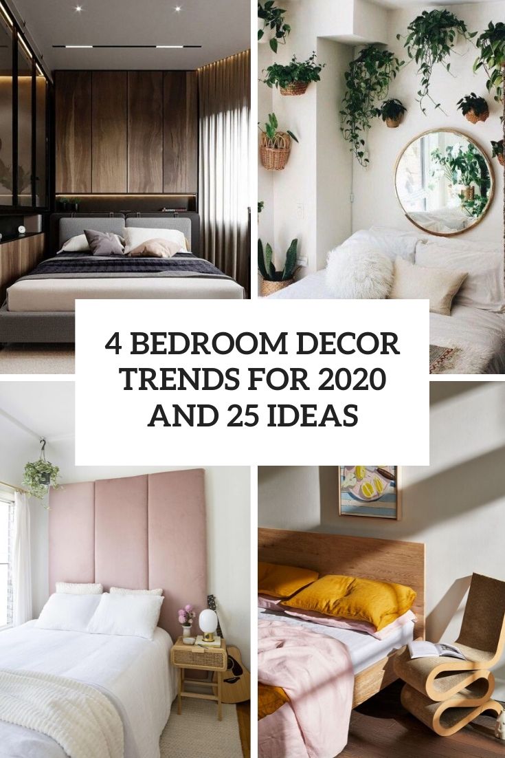 4 Bedroom Décor Trends For 2020 And 25 Ideas - DigsDigs