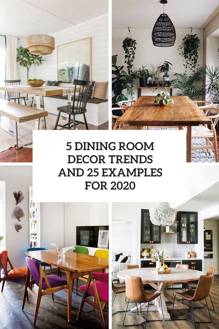 dining room decor trends and 25 examples for 2020 cover