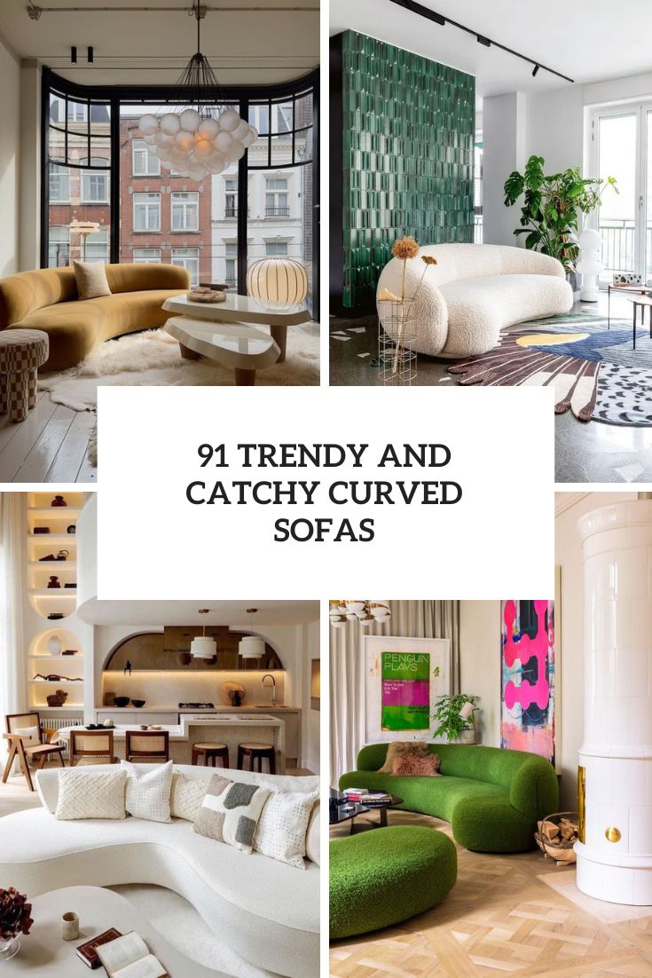 91 Trendy And Catchy Curved Sofas