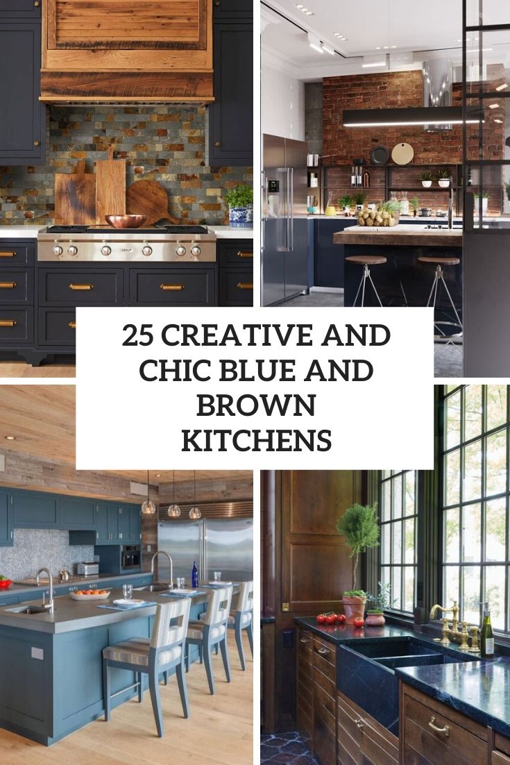 creative and chic blue and brown kitchens cover
