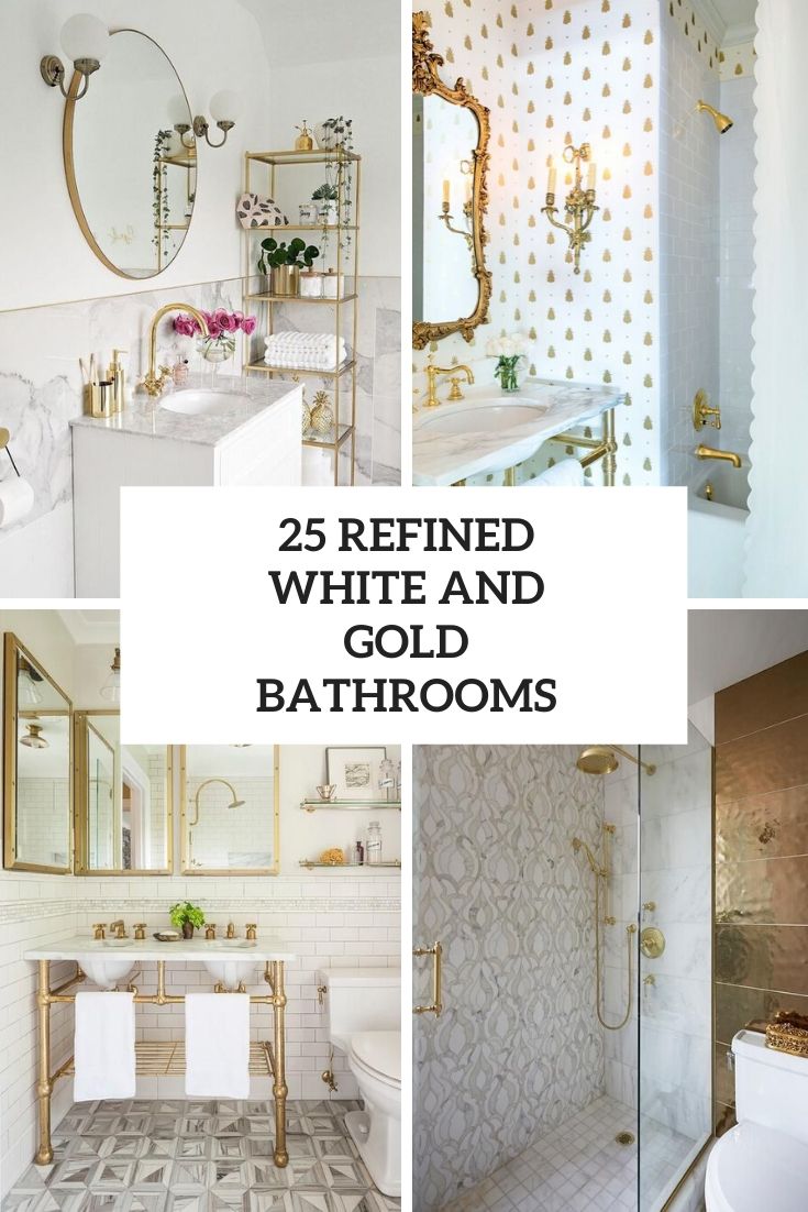 25 Refined White And Gold Bathrooms