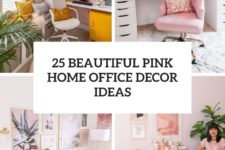 25 beautiful pink home office decor ideas cover