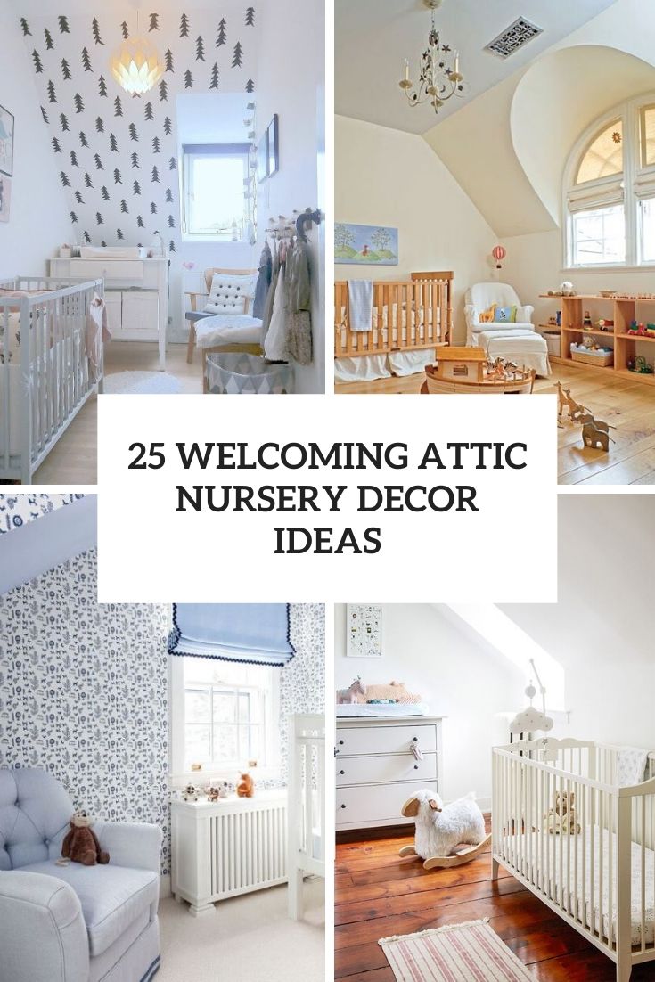 welcoming attic nursery decor ideas cover