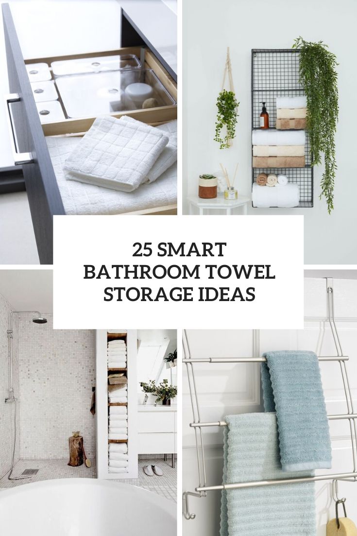 25 Smart Bathroom Towel Storage Ideas - DigsDigs