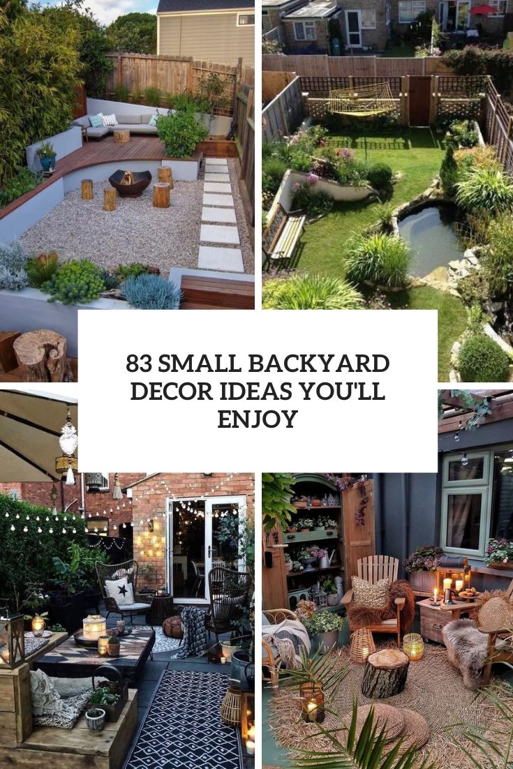 83 Small Backyard Decor Ideas You’ll Enjoy