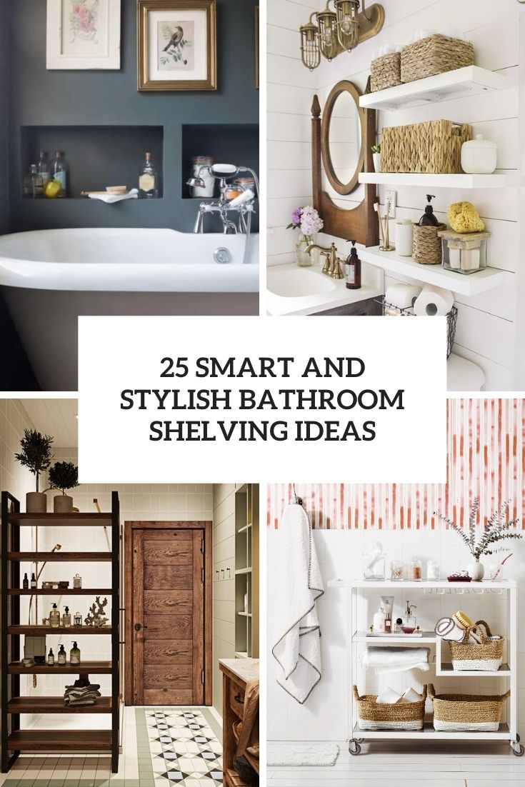 25 Smart And Stylish Bathroom Shelving Ideas - DigsDigs