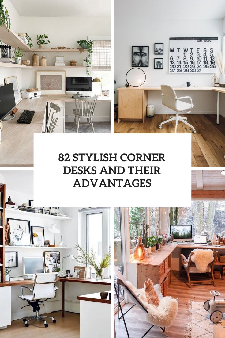 82 Stylish Corner Desks And Their Advantages