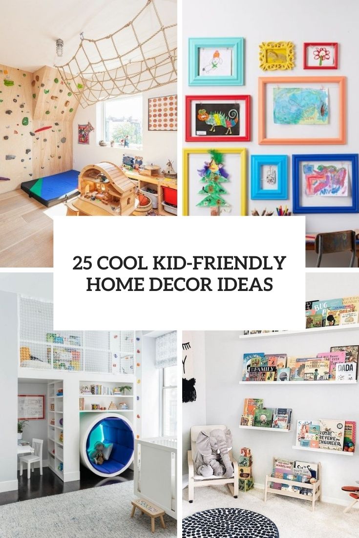 cool kid friendly home decor ideas cover