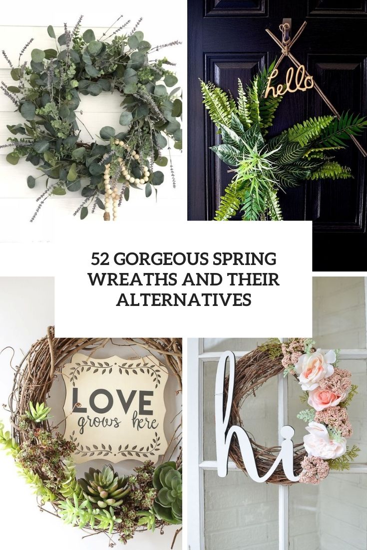 52 gorgeous spring wreaths and their alternatives cover