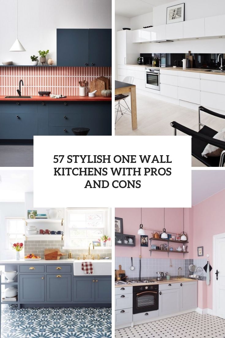 stylish one wall kitchens with pros and cons cover