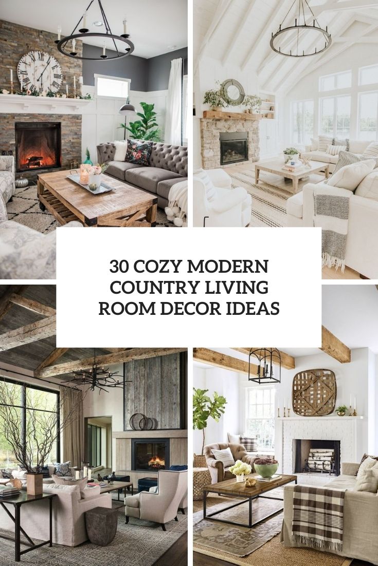 Modern Country Living Room Decor Ideas