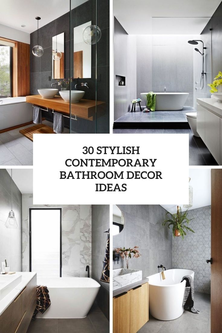 Bathroom designs Archives - 30 Stylish Contemporary Bathroom Decor IDeas Cover