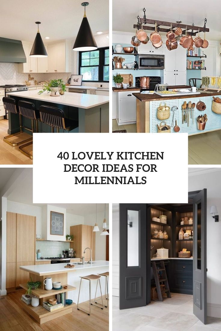 lovely kitchen decor ideas for millennials cover